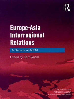 cover image of Europe-Asia Interregional Relations